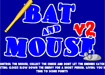 Thumbnail of Bat And Mouse